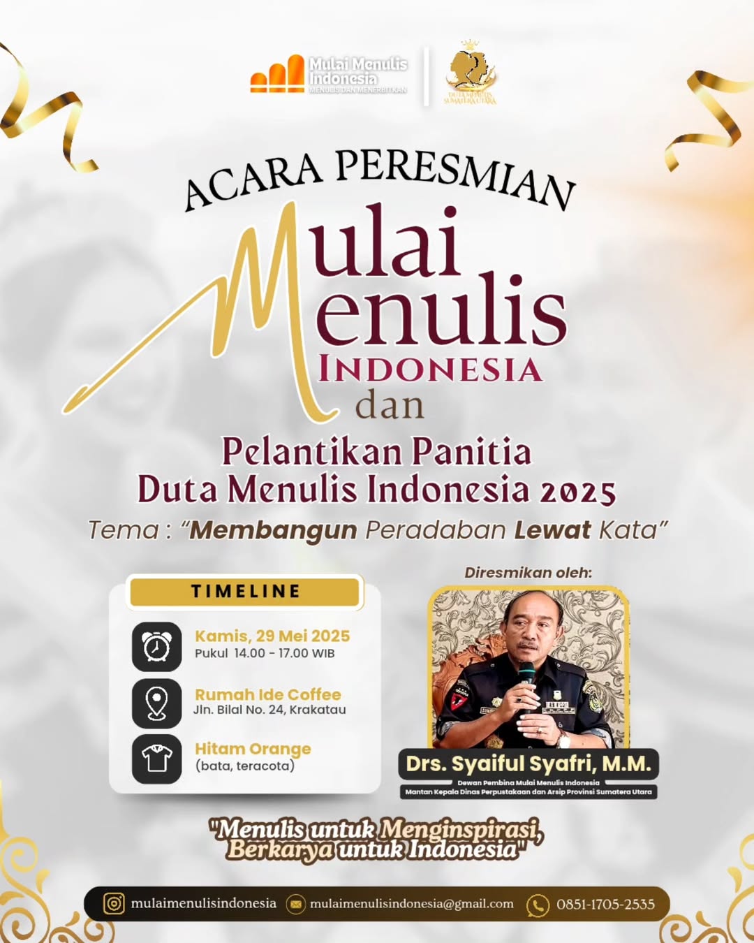 🎉 ACARA PERESMIAN NASIONAL!✨ “Membangun Peradaban Lewat Kata” ✨📌 Peresmian Mulai Menulis Indo